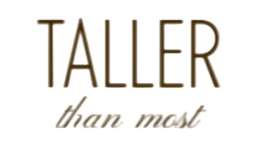 TALLER than most